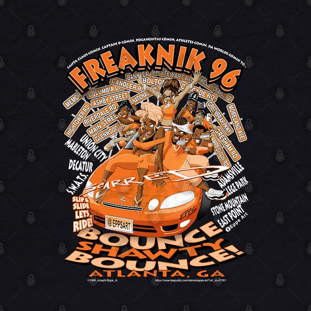 Freaknik 1996 Bounce Shawty Bounce! Orange Colorway by Epps Art